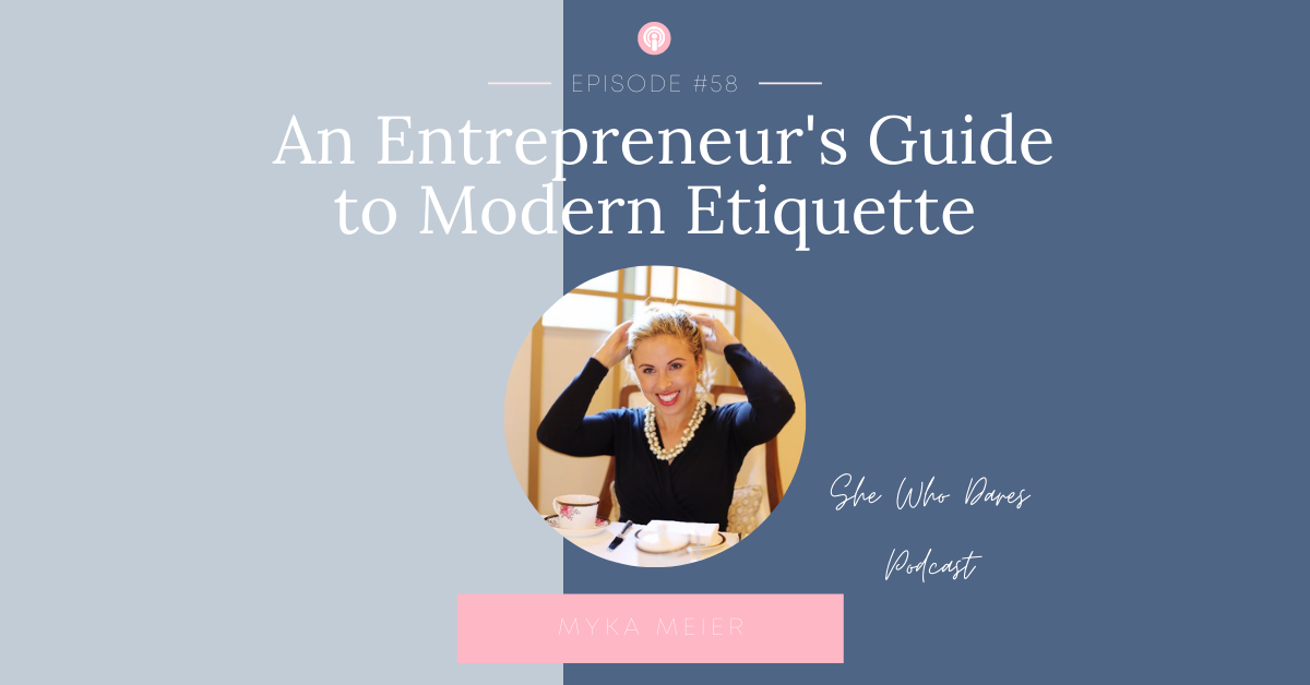 An Entrepreneur's Guide To Modern Etiquette