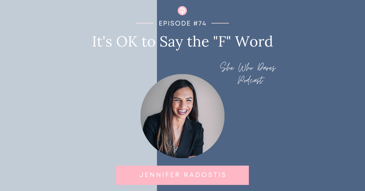 It's Okay To Say The F Word