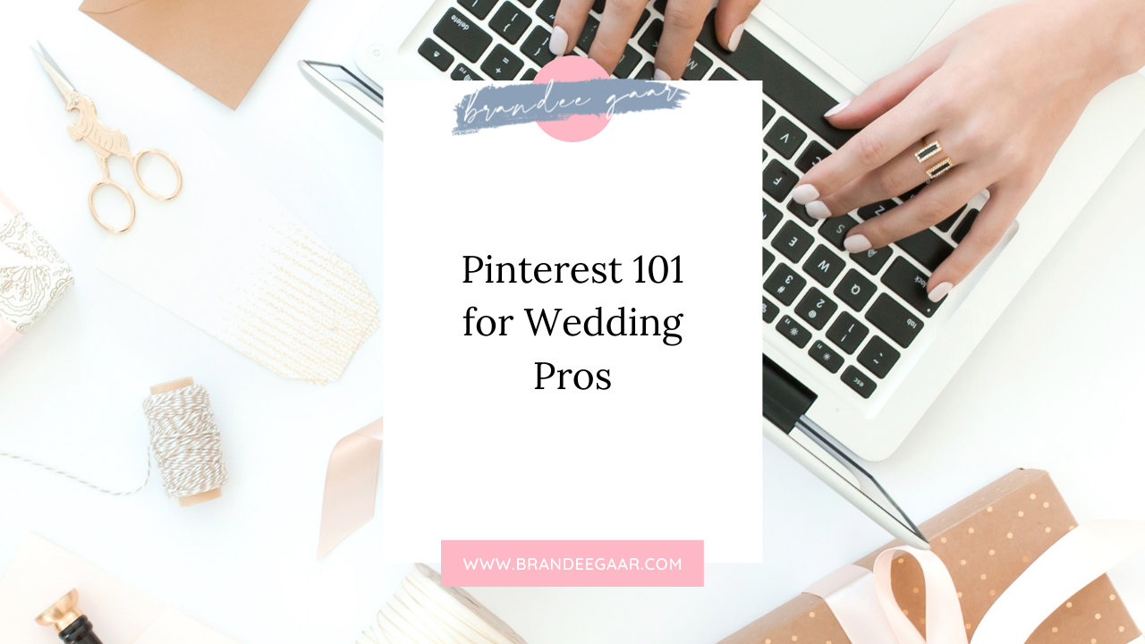 Pinterest 101 for Wedding Pros