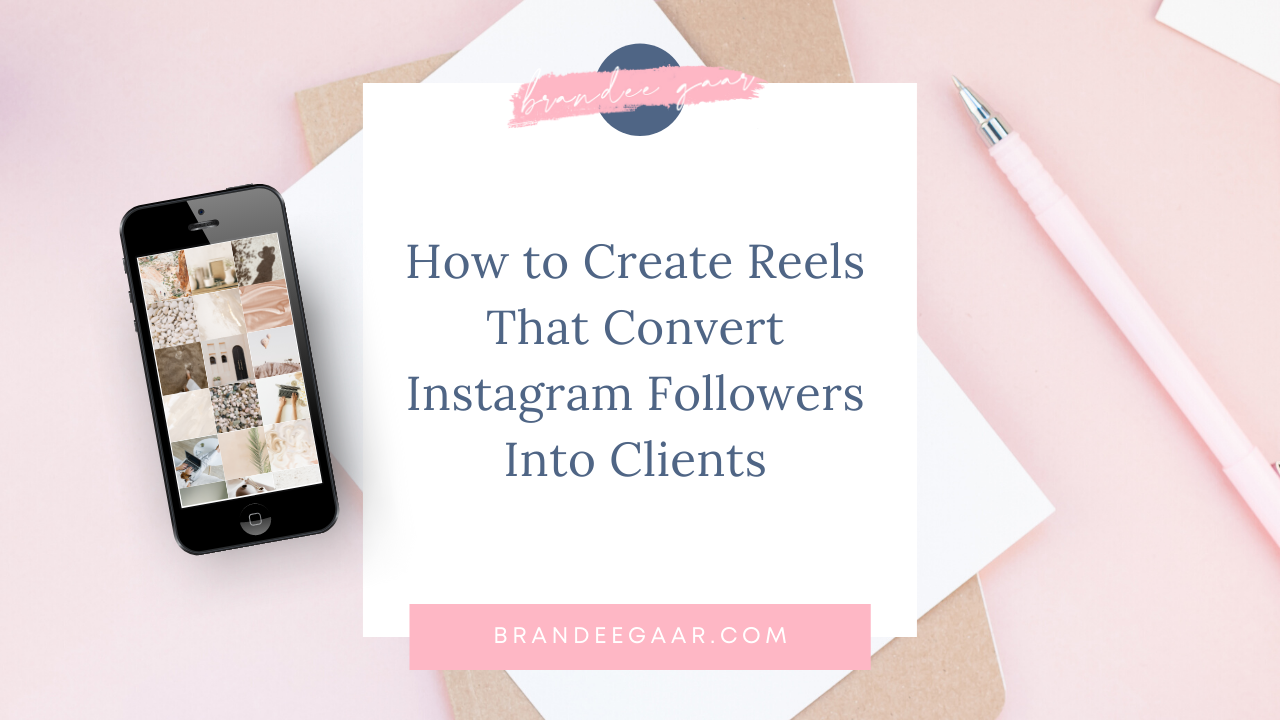 How to Create Reels That Convert Instagram Followers Into Clients