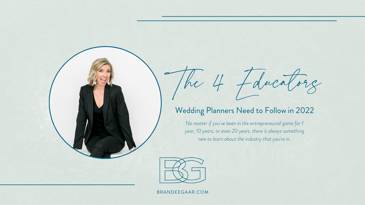 The 4 Educators Wedding Planners Need to Follow in 2022